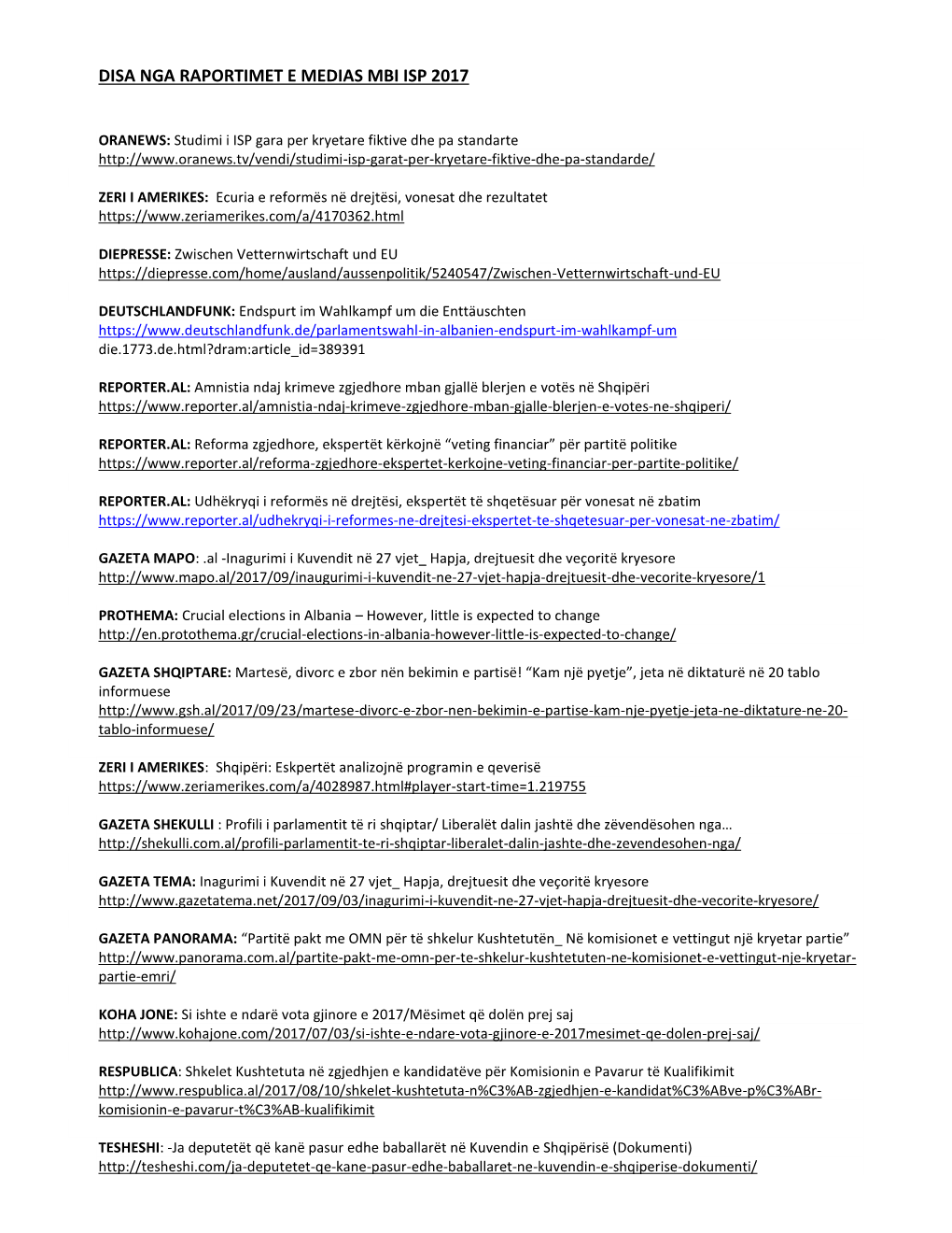 Disa Nga Raportimet E Medias Mbi Isp 2017