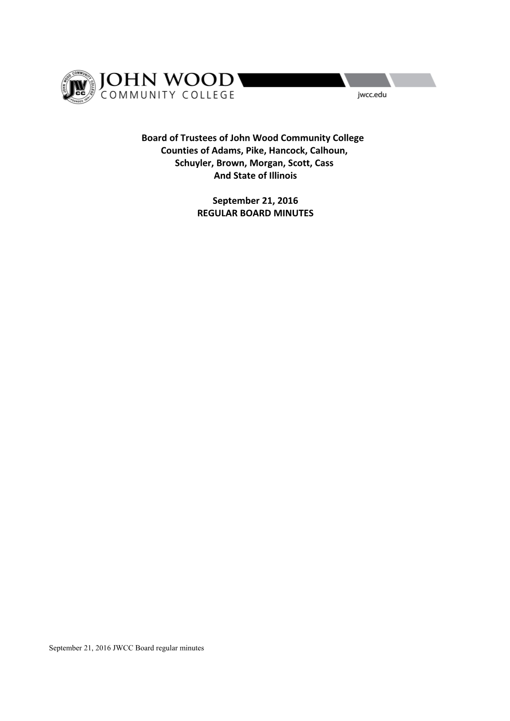 Board of Trustees of John Wood Community College Counties of Adams, Pike, Hancock, Calhoun s1