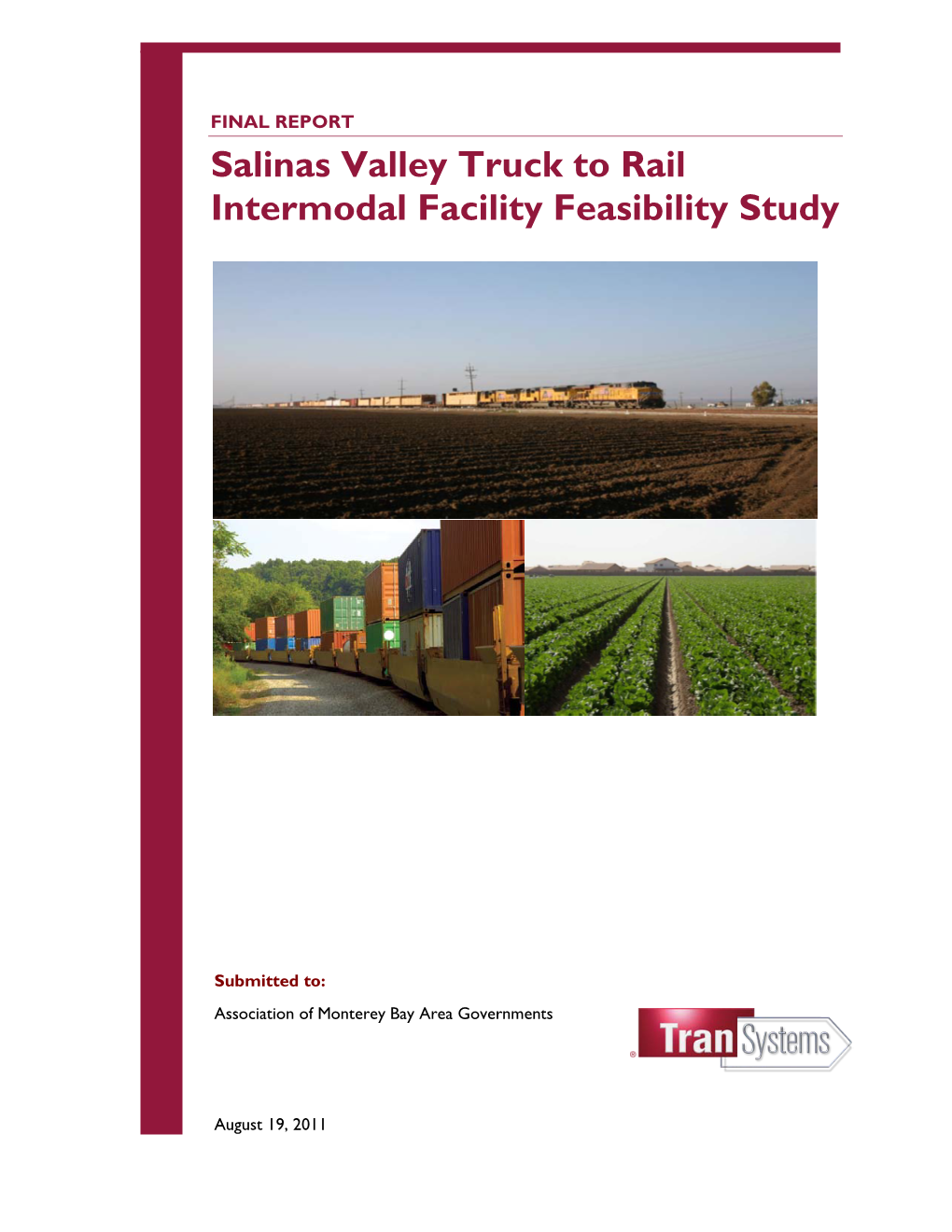 Salinas Valley Truck to Rail Intermodal Facility Feasibility Study