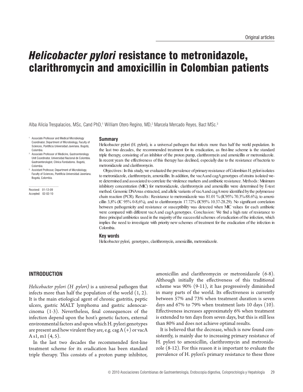 Helicobacter Pylori Resistance to Metronidazole, Clarithromycin and Amoxicillin in Colombian Patients