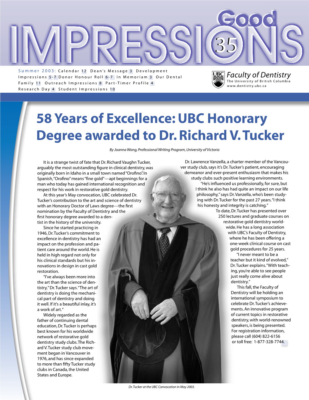 58 Years of Excellence: UBC Honorary Degree Awarded to Dr. Richard V. Tucker