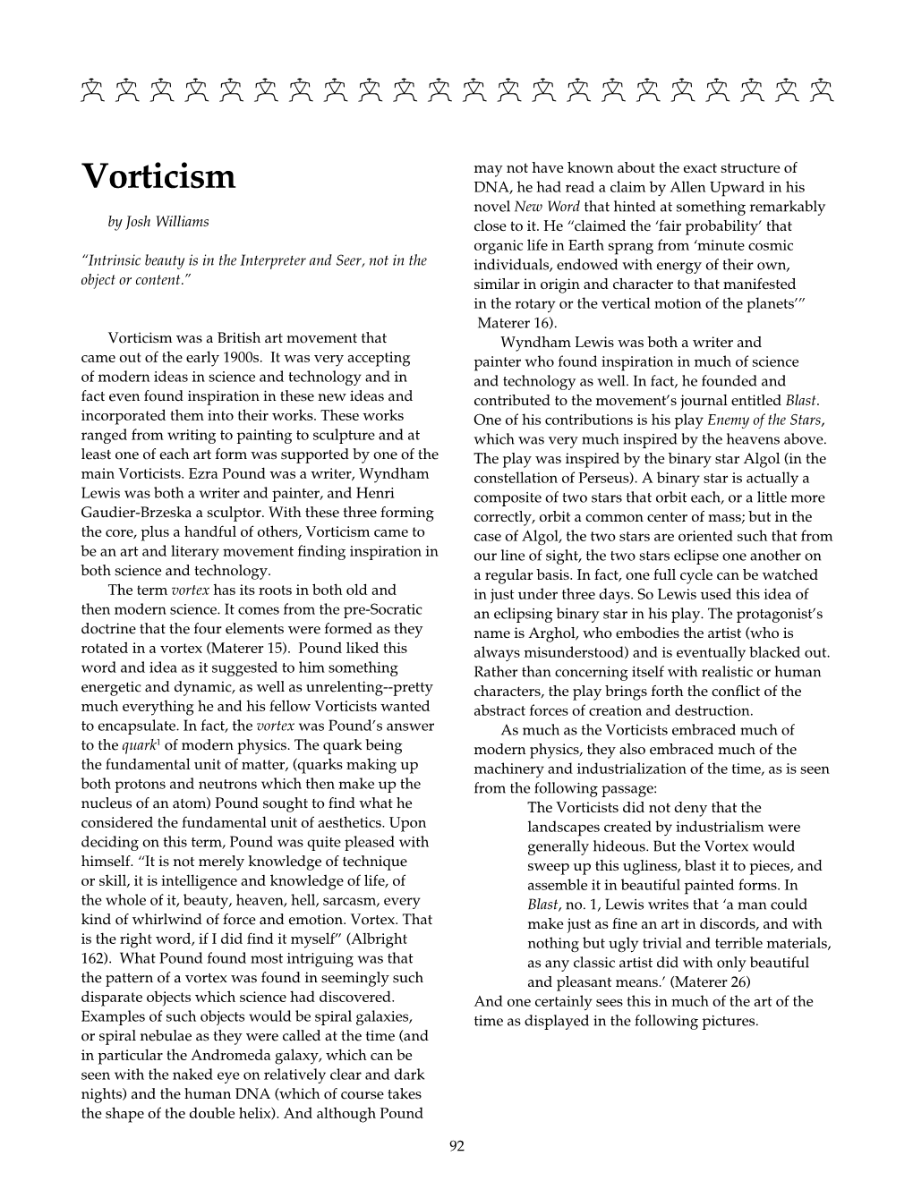 Vorticism by Josh Williams