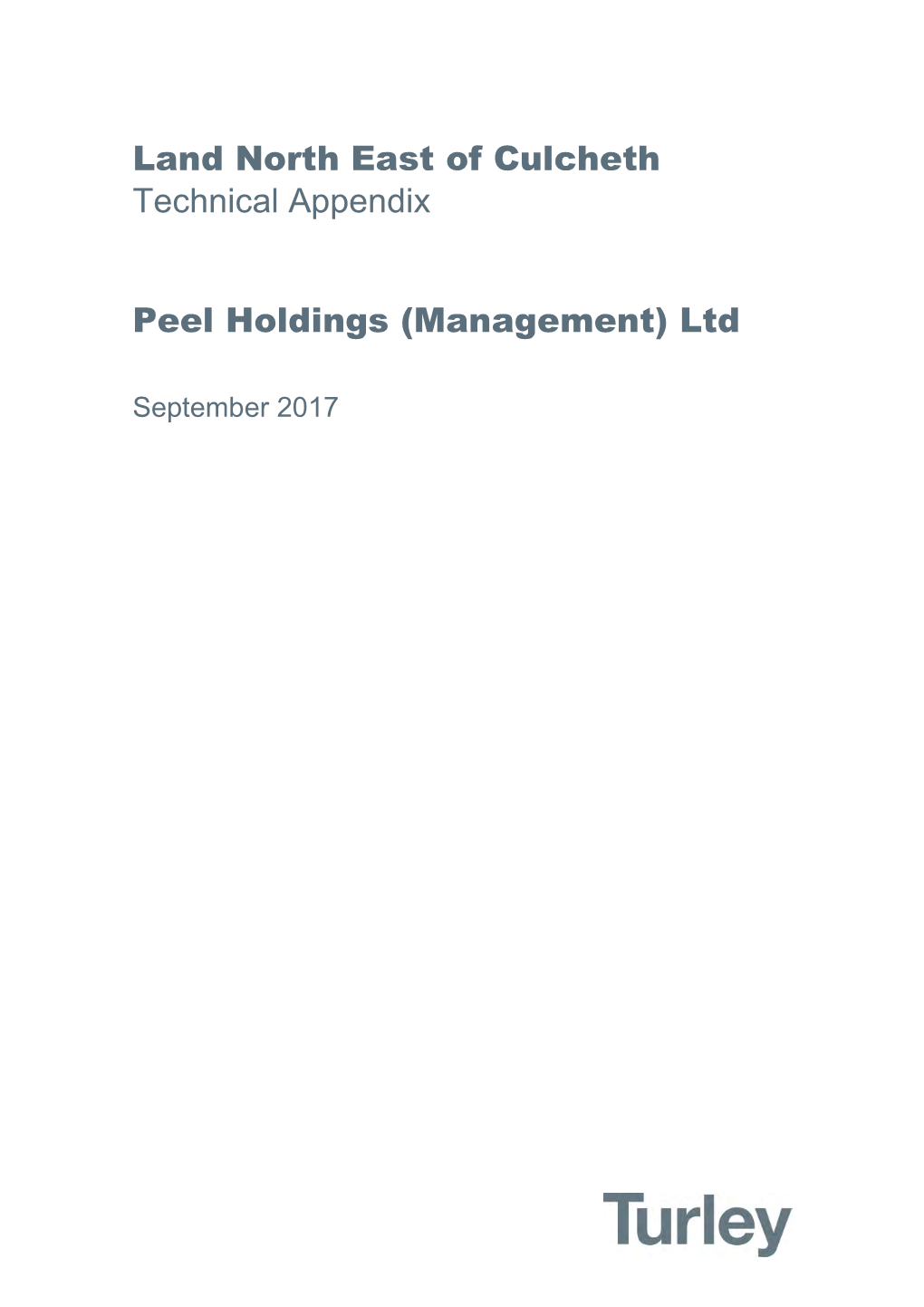 Land North East of Culcheth Technical Appendix Peel Holdings