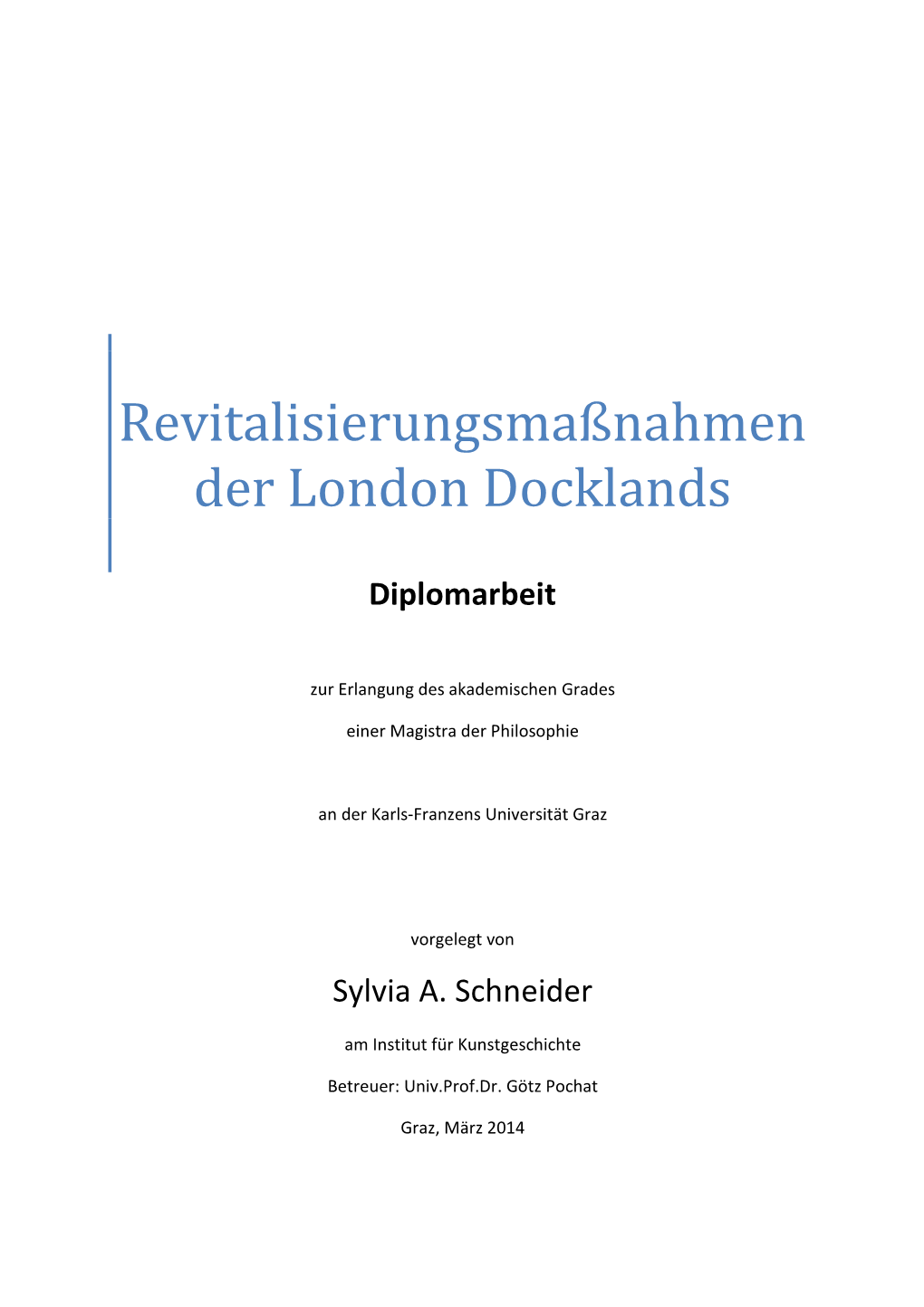 Revitalisierungsmaßnahmen Der London Docklands