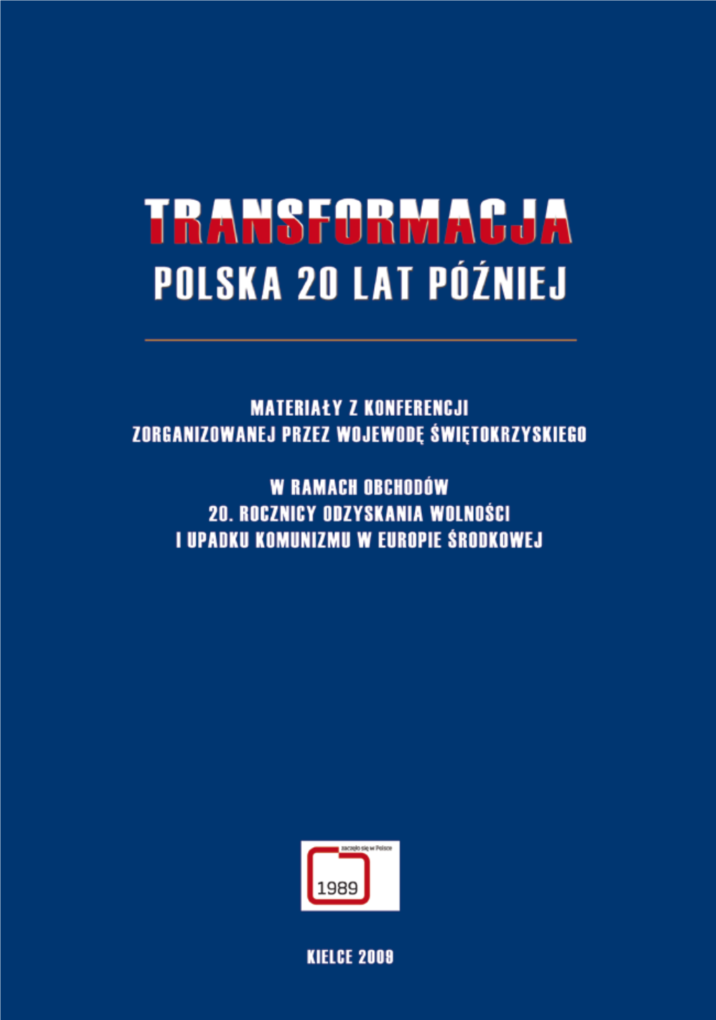 Transformacja Polska 20 Lat Później