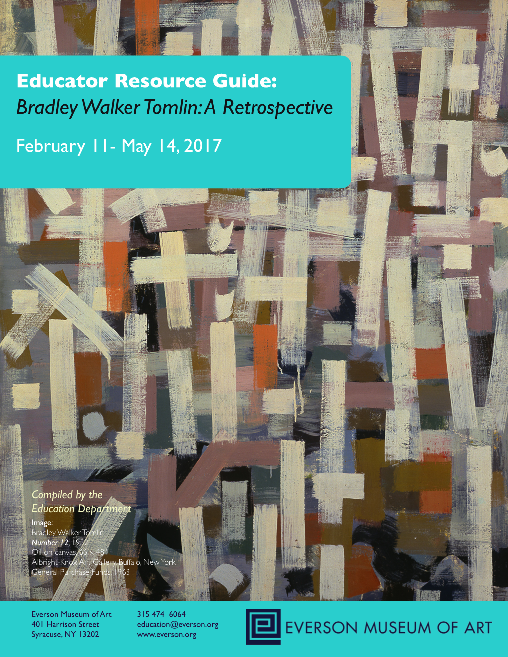Bradley Walker Tomlin: a Retrospective February 11- May 14, 2017