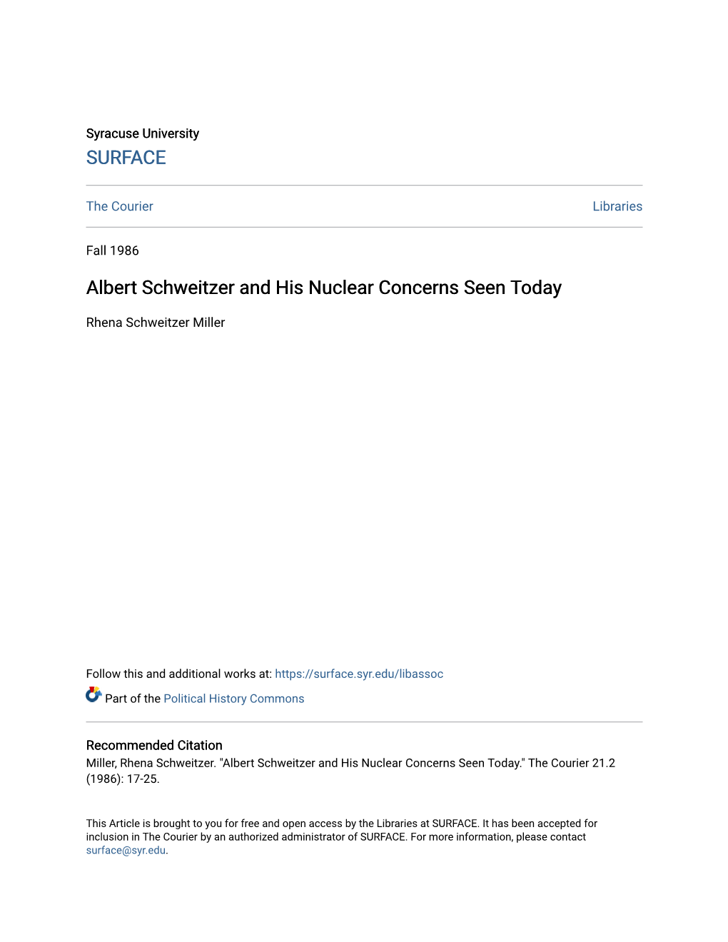 Albert Schweitzer and His Nuclear Concerns Seen Today