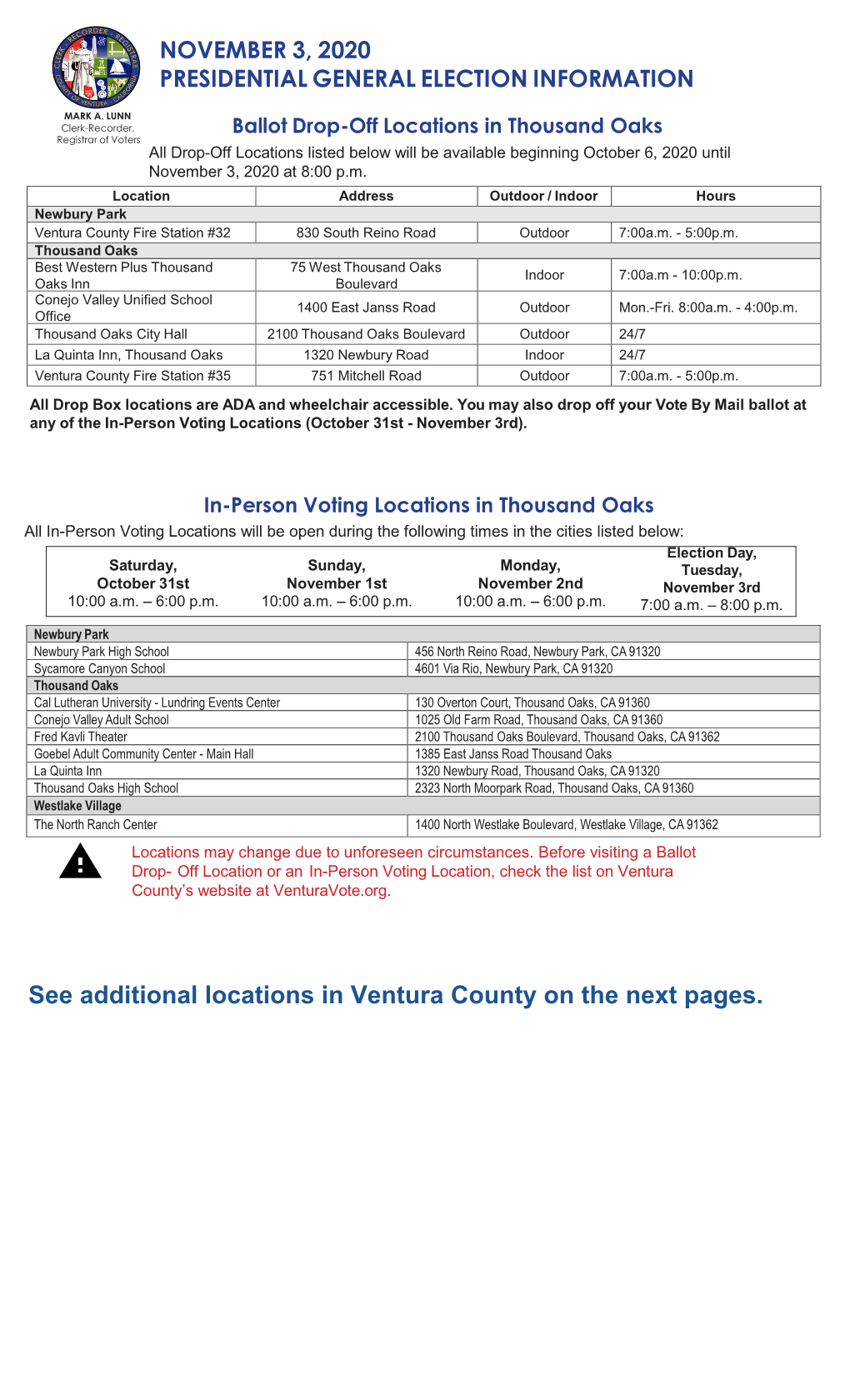 See Additional Locations in Ventura County on the Next Pages. NOVEMBER 3, 2020 PRESIDENTIAL GENERAL ELECTION INFORMATION