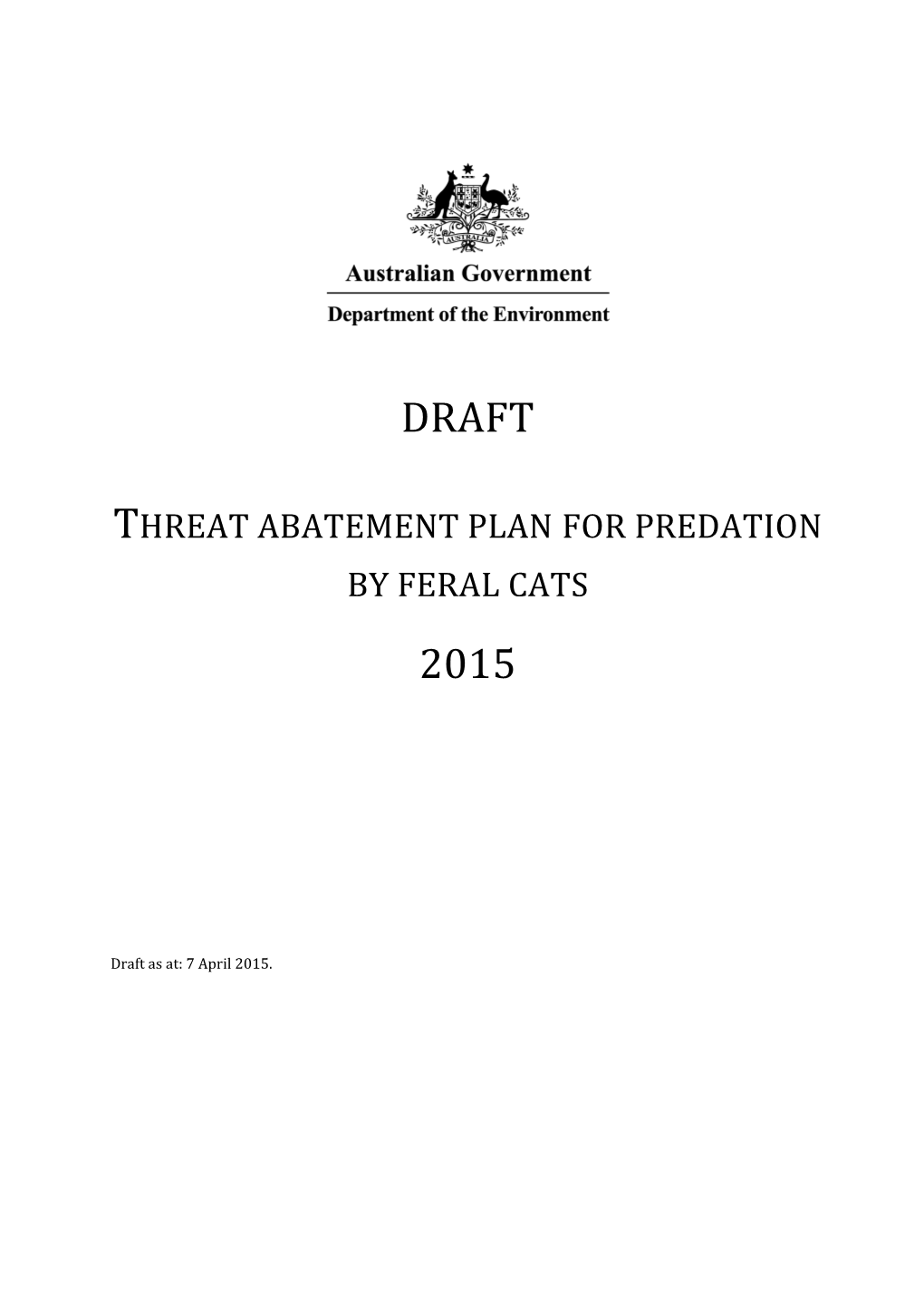 Draft Threat Abatement Plan for Predation by Feral Cats