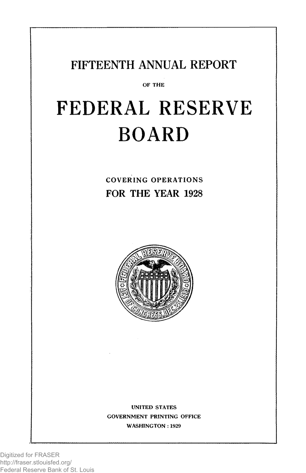 Fifteenth Annual Report of the Federal Reserve Board 1928