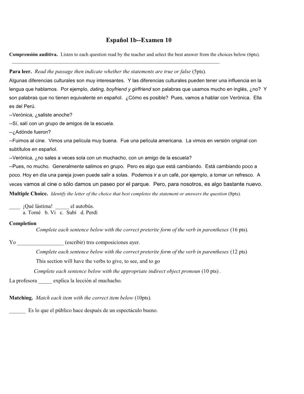 Para Leer. Read the Passage Then Indicate Whether the Statements Are True Or False (5Pts)