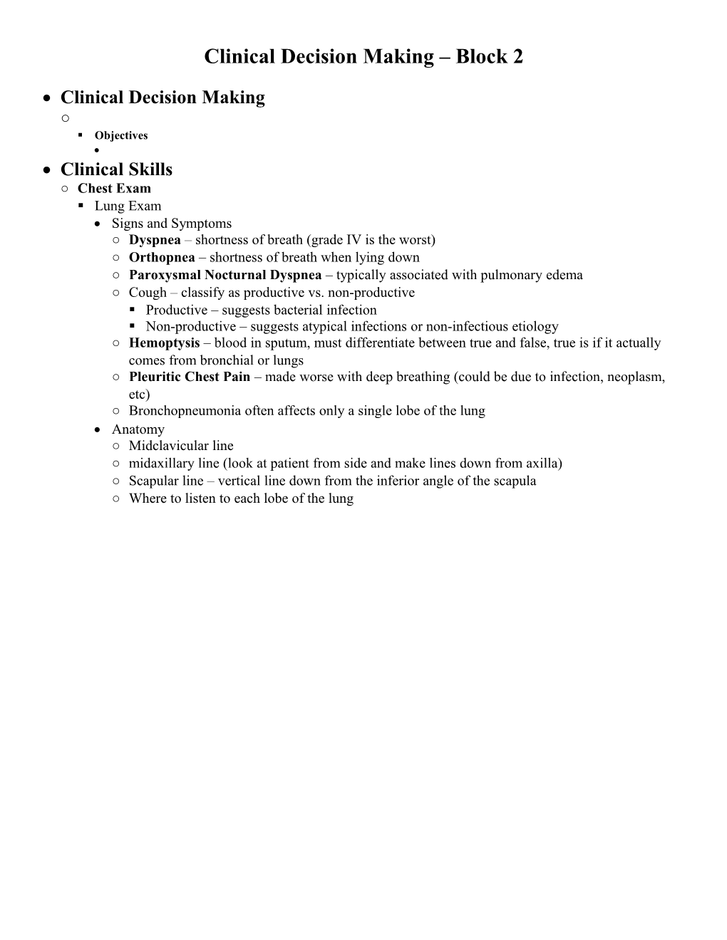 Clinical Decision Making Block 2