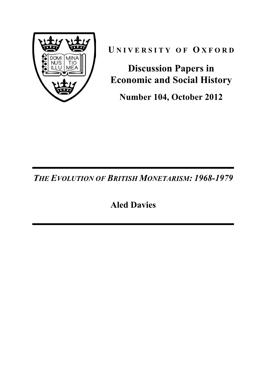 The Evolution of British Monetarism: 1968-1979