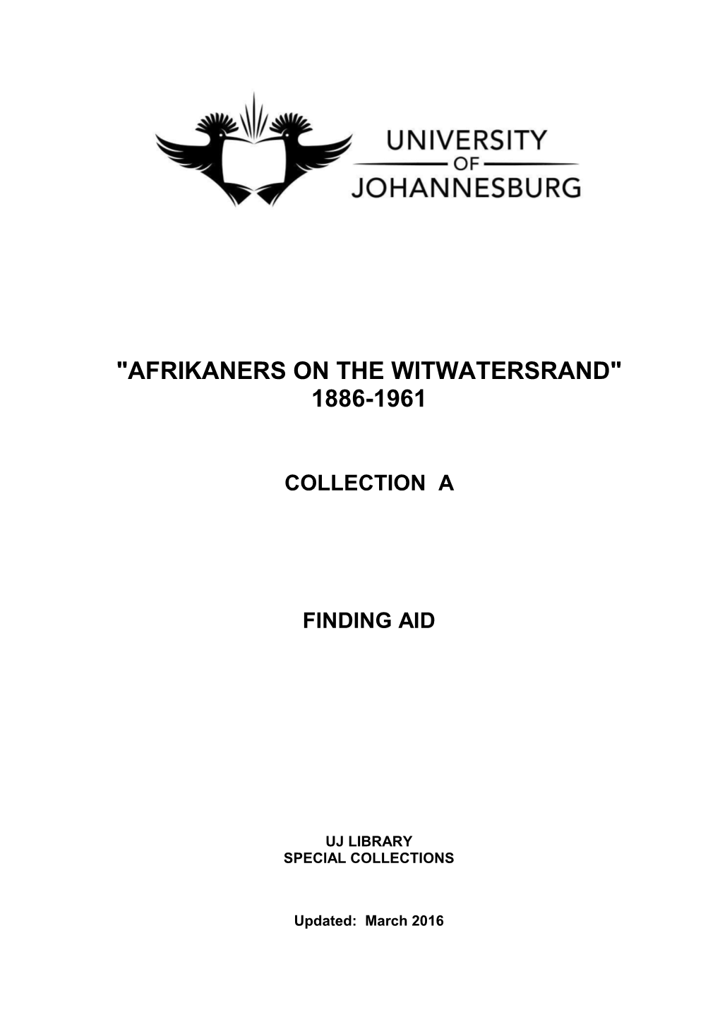 "Afrikaners on the Witwatersrand" 1886-1961