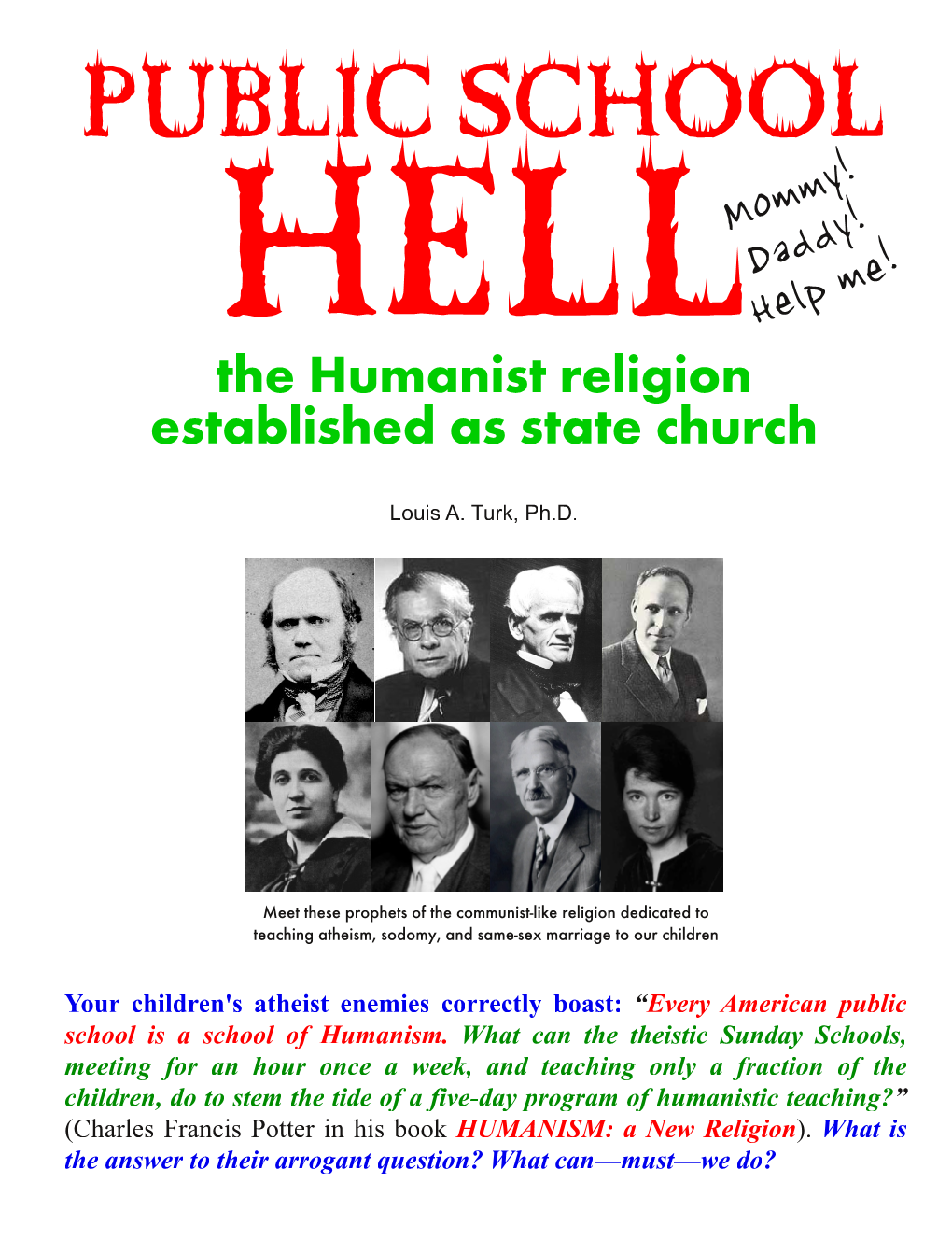 Public School Hell: the Establishment of the Humanist Religion As State