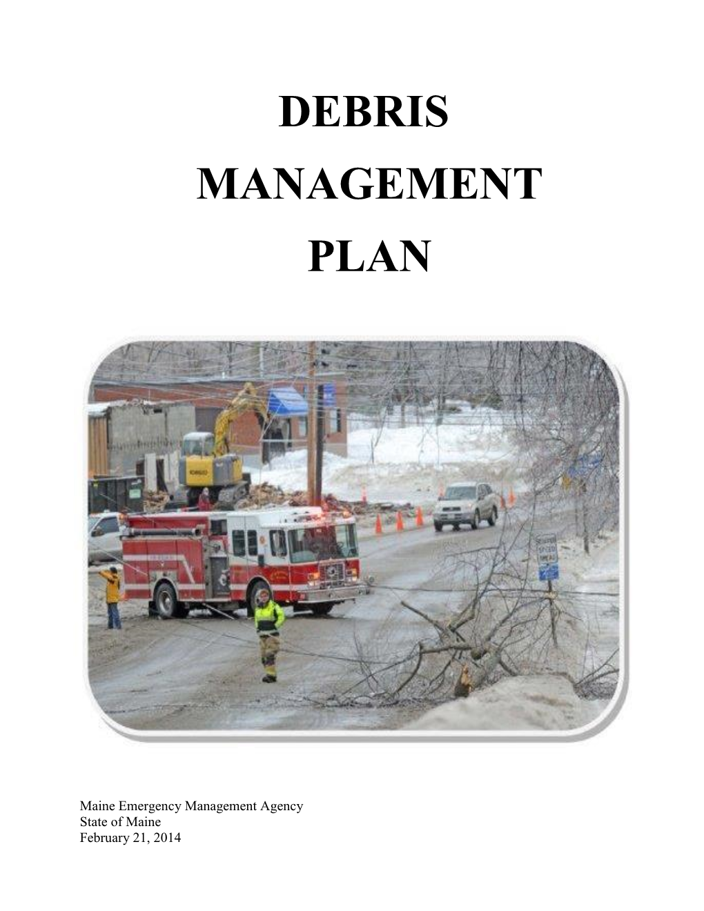 Debris Management Plan