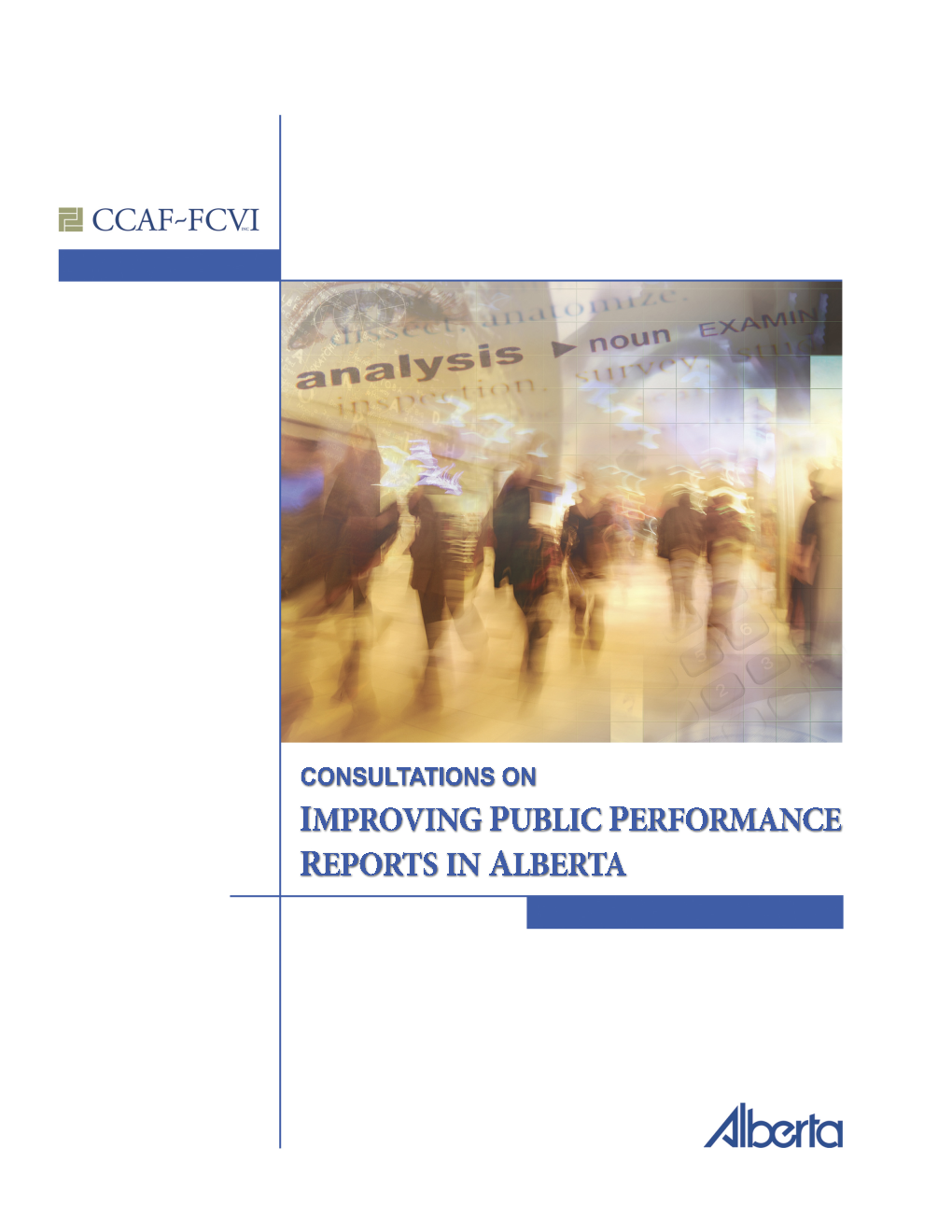 Consultations on Improving Public Performance Reports in Alberta