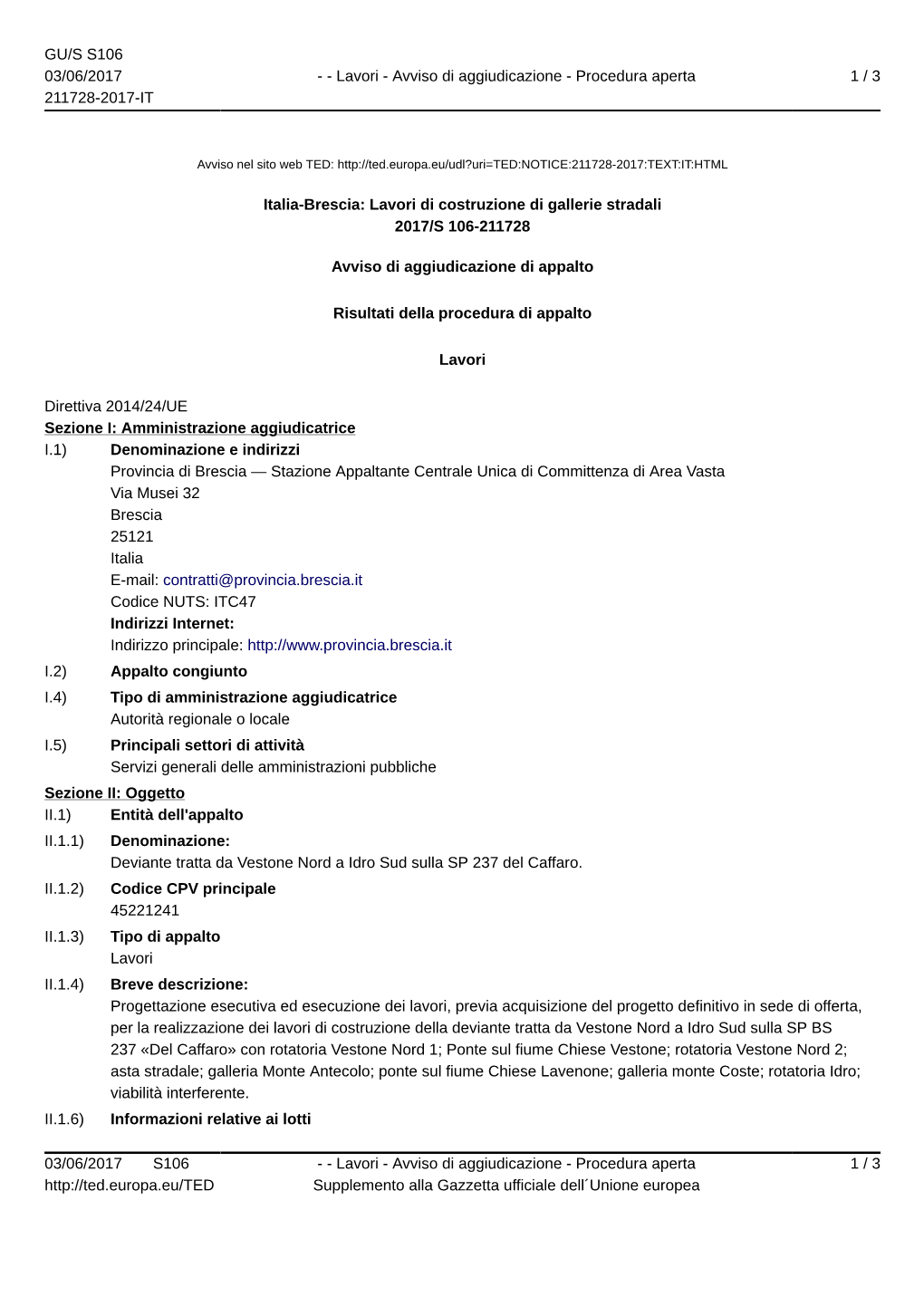 Italia-Brescia: Lavori Di Costruzione Di Gallerie Stradali 2017/S 106-211728