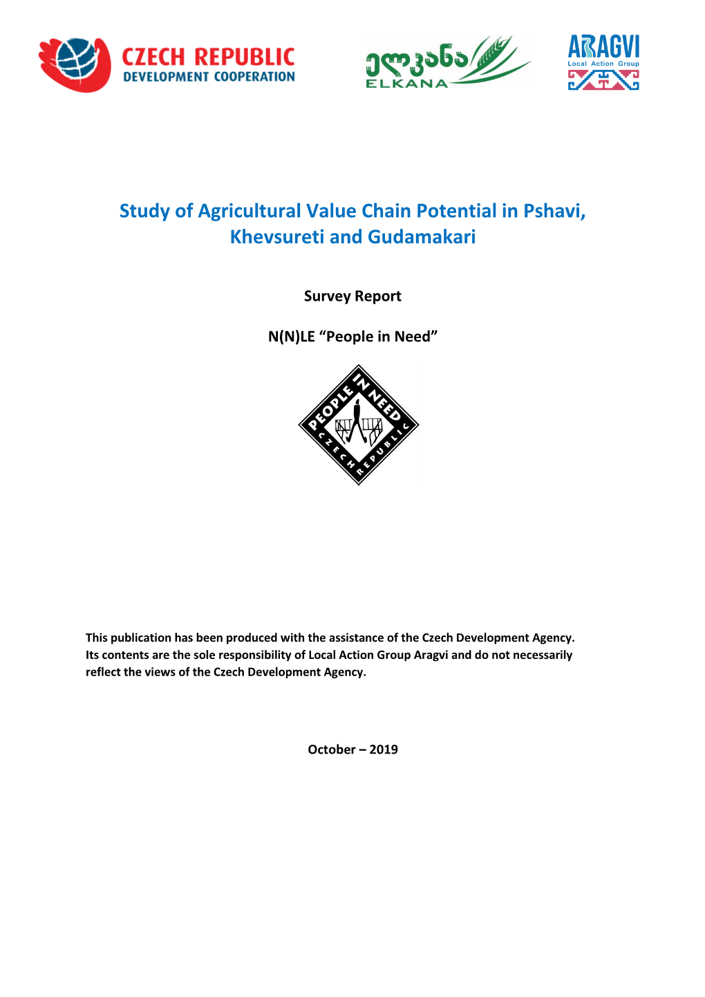 Study of Agricultural Value Chain Potential in Pshavi, Khevsureti and Gudamakari