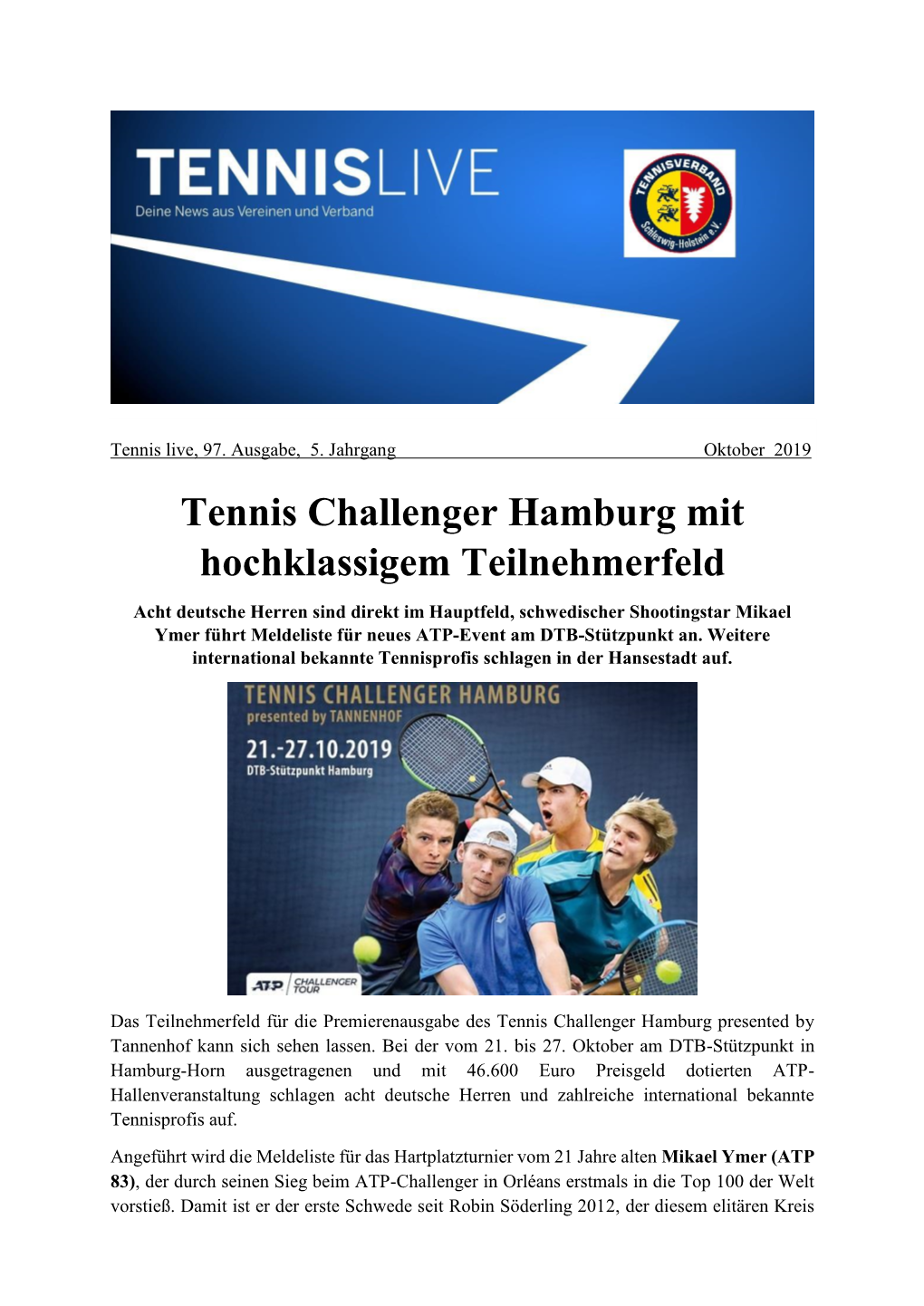 Tennis Challenger Hamburg Mit Hochklassigem Teilnehmerfeld
