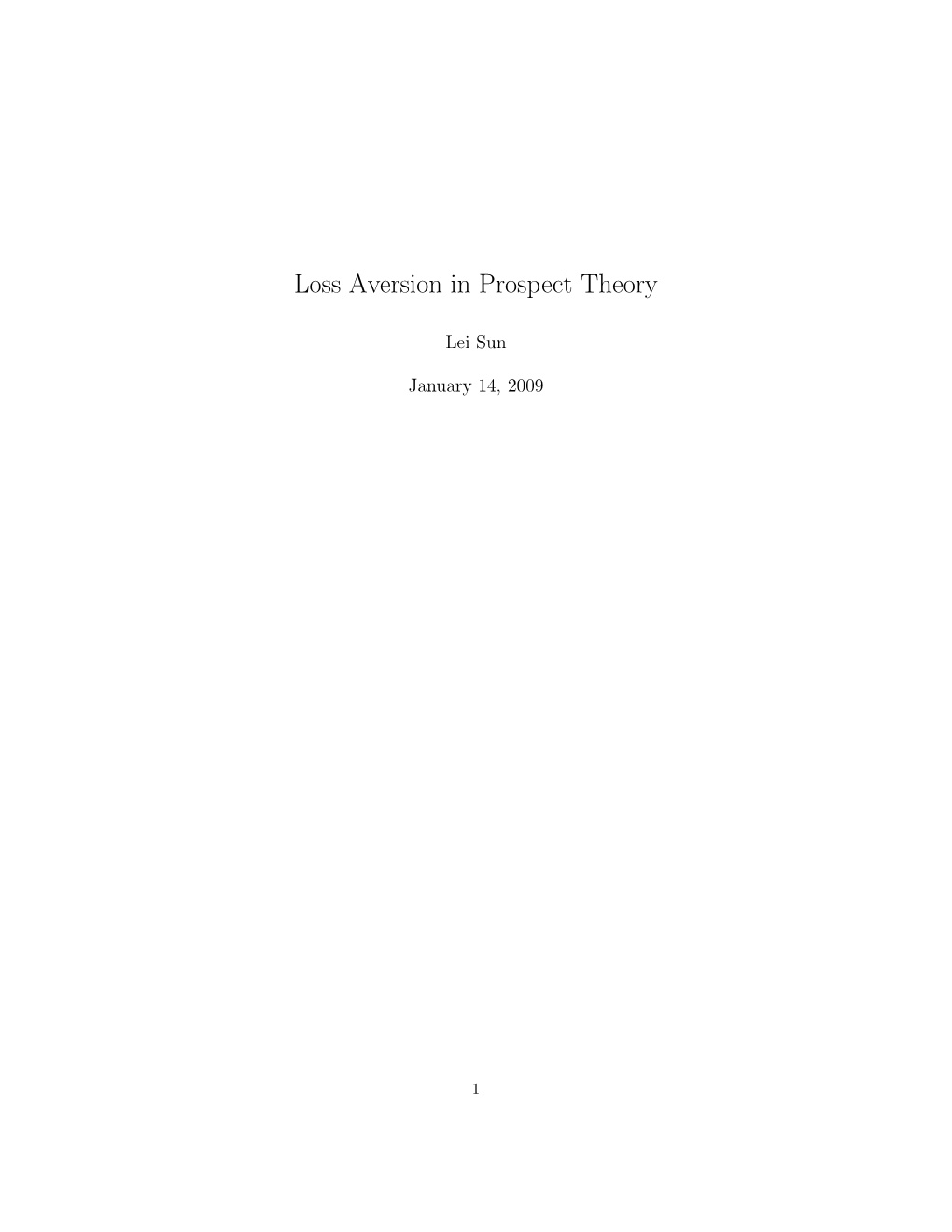 Loss Aversion in Prospect Theory