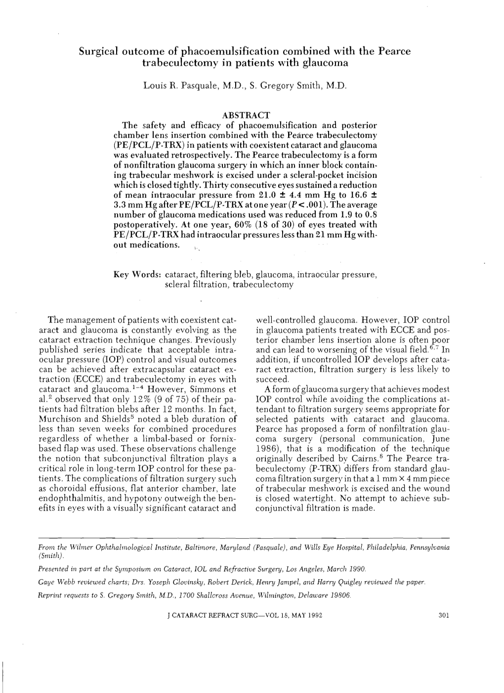 Surgical Outcome of Phacoemulsification Combined with the Pearce Trabeculect~M~In Patients with Glaucoma