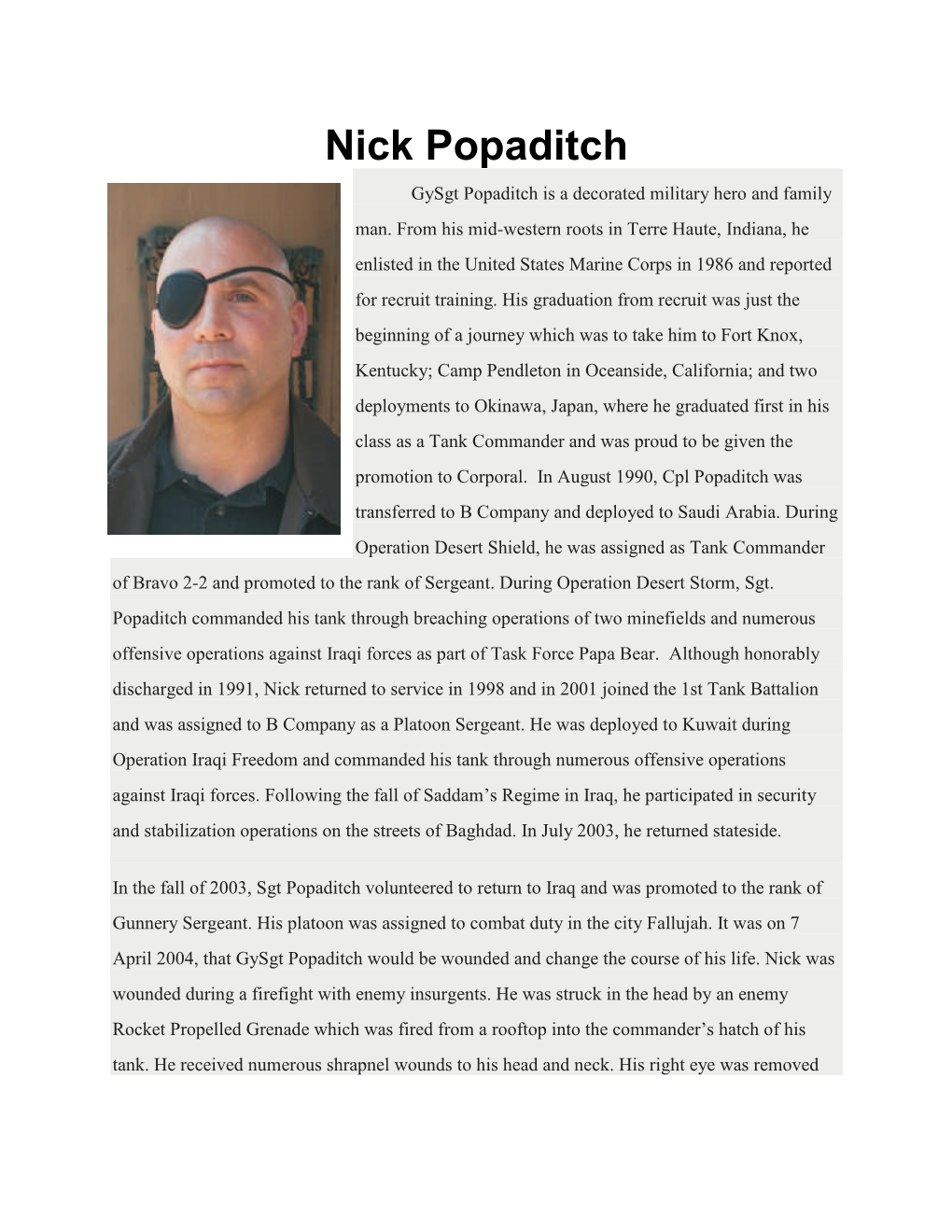 Nick Popaditch Gysgt Popaditch Is a Decorated Military Hero and Family Man