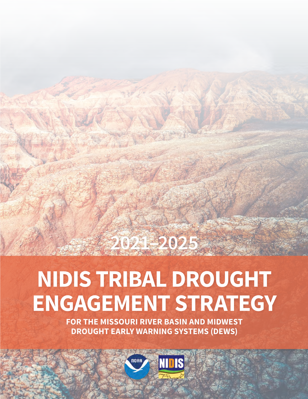 NIDIS Tribal Drought Engagement Strategy
