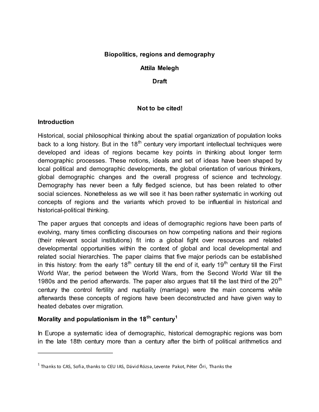 Biopolitics, Regions and Demography Attila Melegh Draft Not