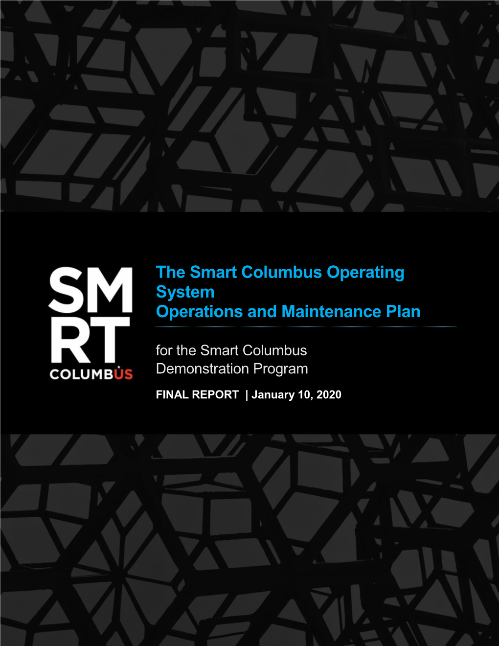 Smart Columbus Operating System Operations and Maintenance Plan
