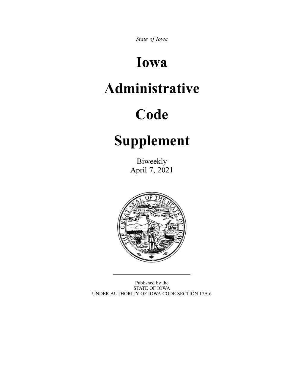 Iowa Administrative Code Supplement