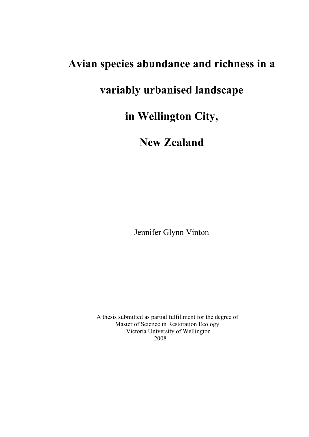 Avian Species Abundance and Richness in a Variably Urbanised