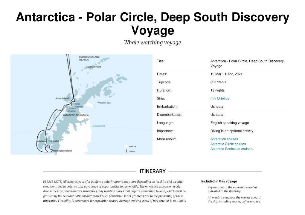 Antarctica - Polar Circle, Deep South Discovery Voyage Whale Watching Voyage