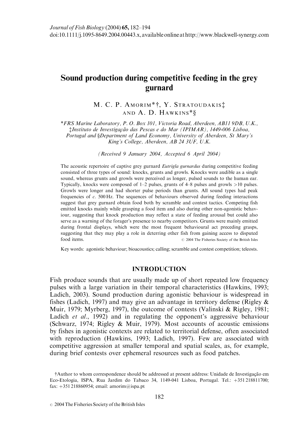 Sound Production During Competitive Feeding in the Grey Gurnard
