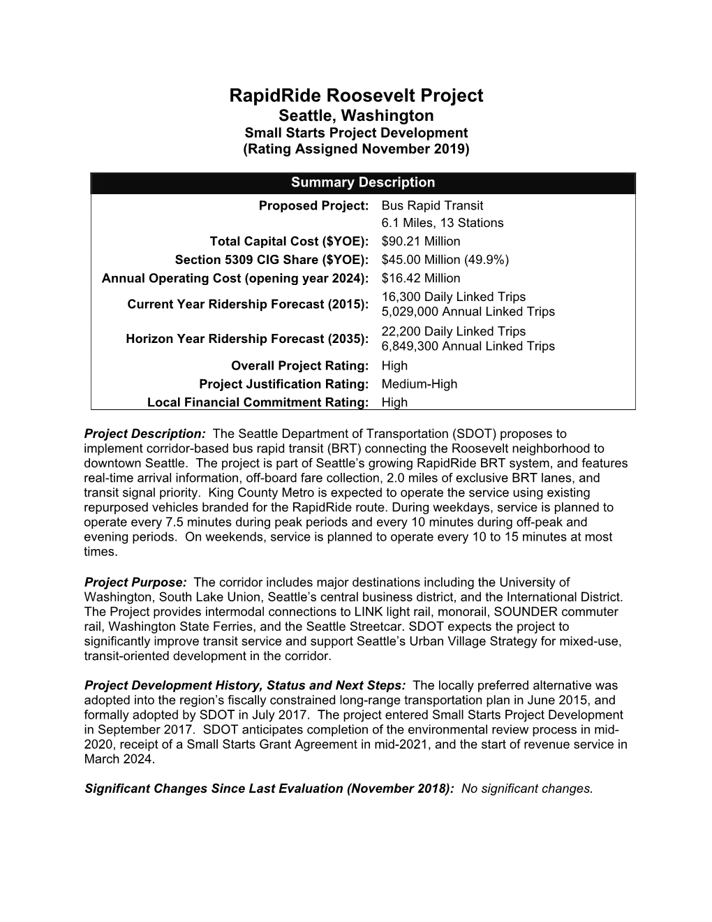 Rapidride Roosevelt Project Seattle, Washington Small Starts Project Development (Rating Assigned November 2019)