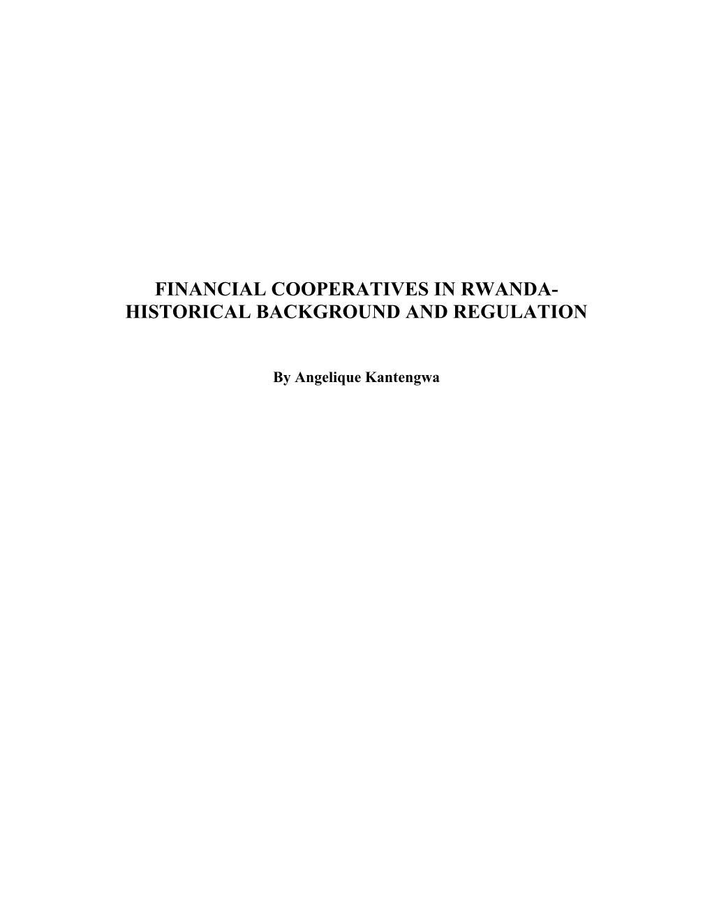 Financial Cooperatives in Rwanda- Historical Background and Regulation