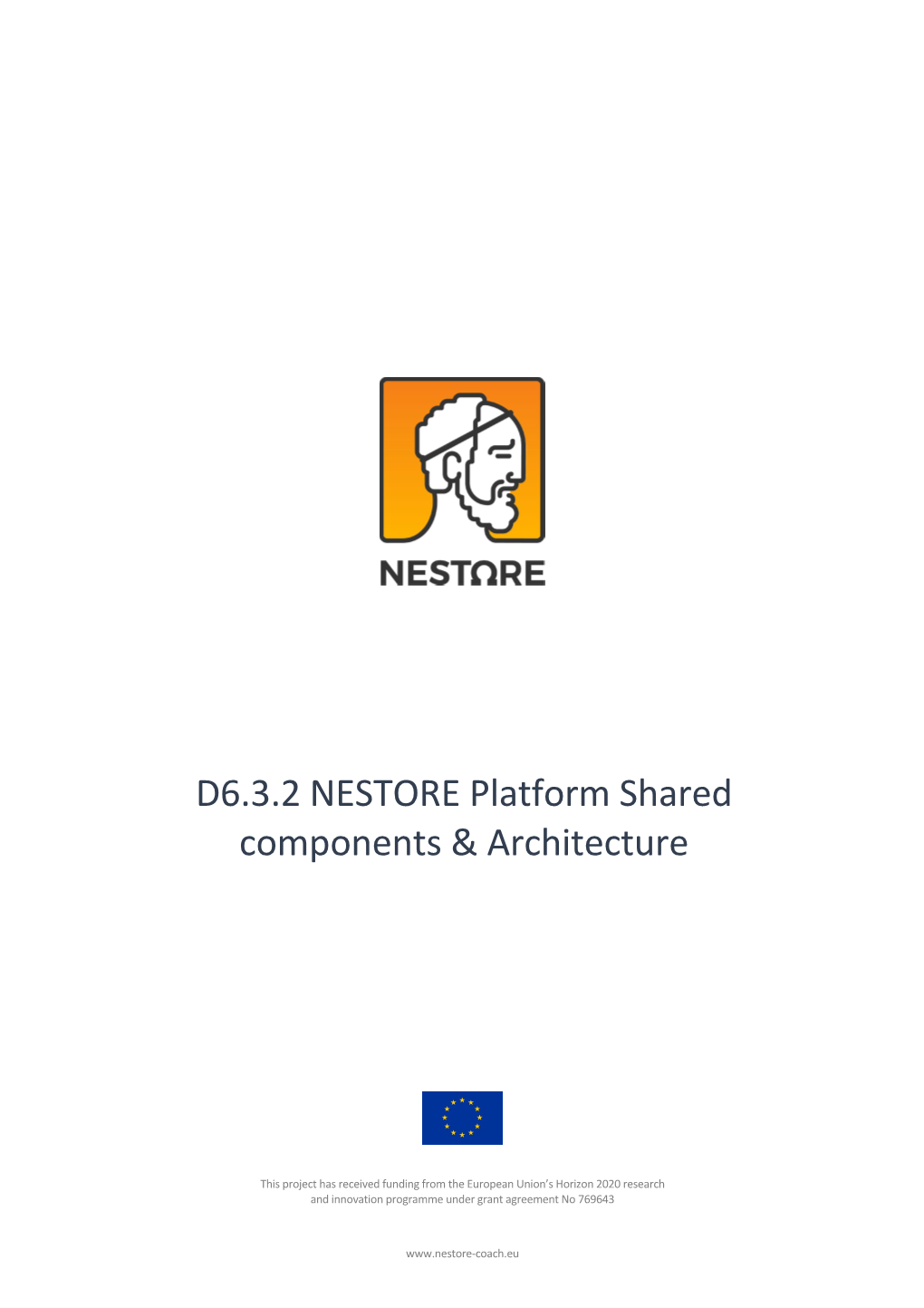 NESTORE Platform Shared Components and Architecture