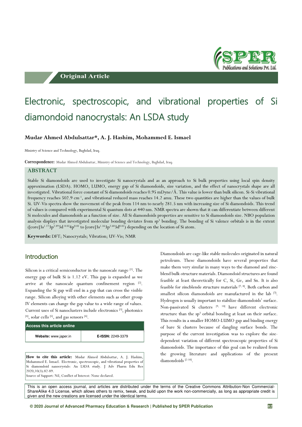 Electronic, Spectroscopic, and Vibrational Properties of Si Diamondoid Nanocrystals: an LSDA Study