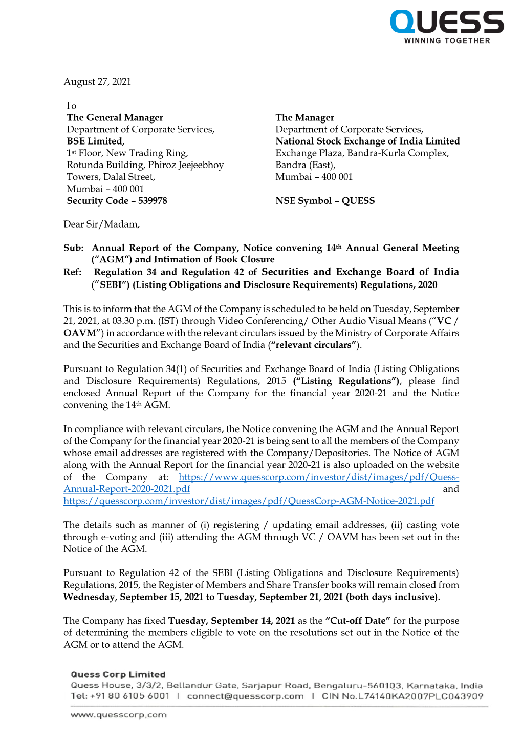 August 27, 2021 to the General Manager Department of Corporate Services, BSE Limited, 1St Floor, New Trading Ring, Rotunda Build
