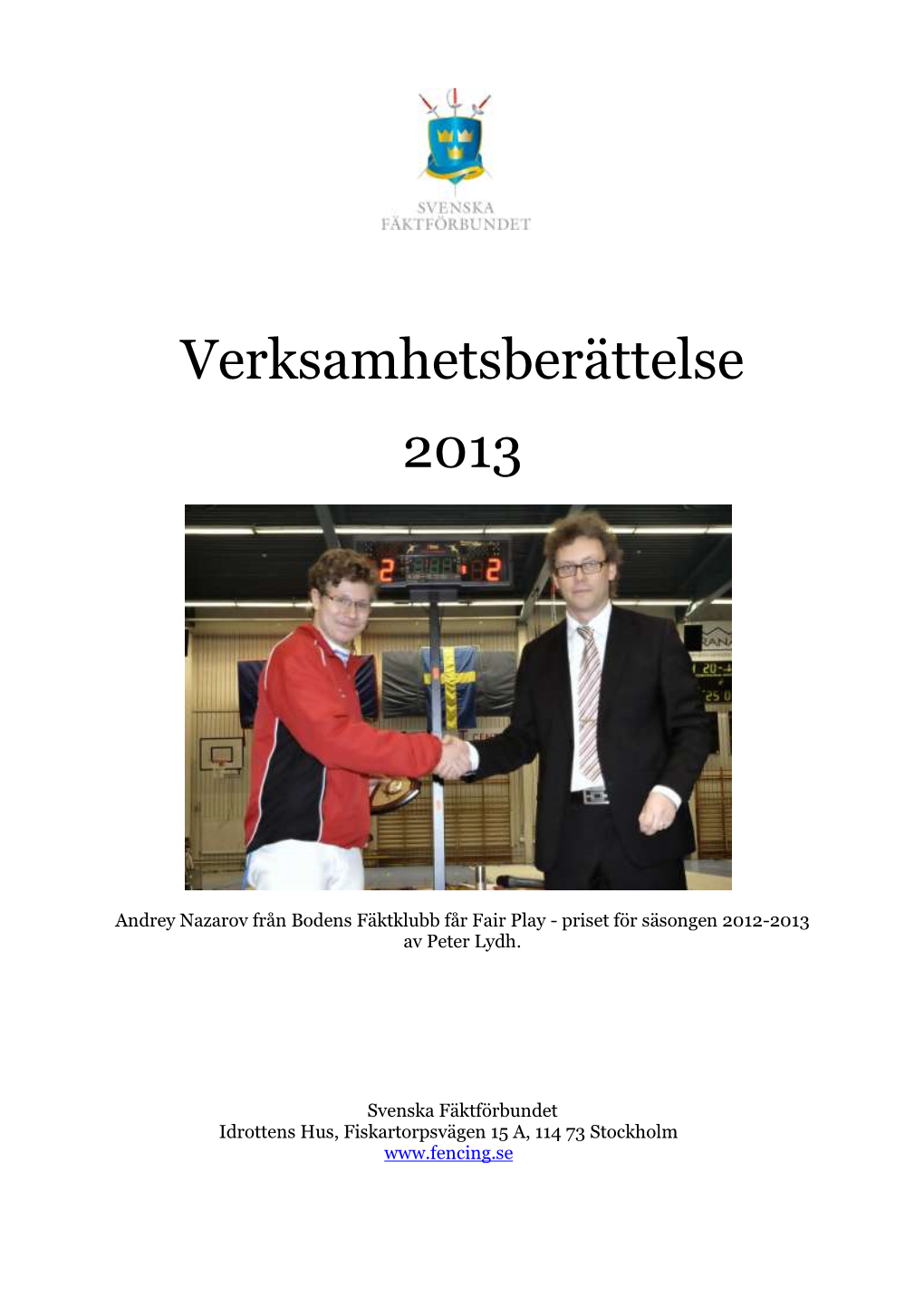 Verksamhetsberättelse 2013