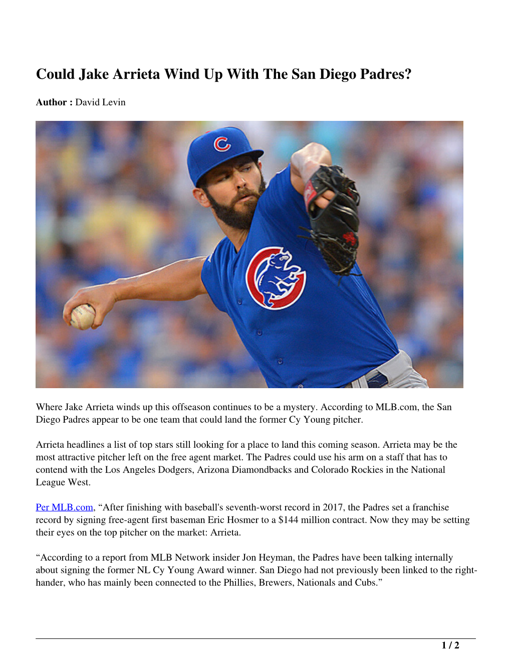 Could Jake Arrieta Wind up with the San Diego Padres?
