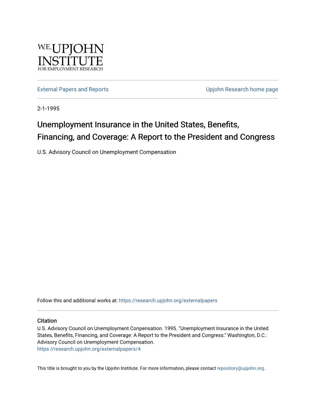 Unemployment Insurance in the United States, Benefits, Financing, and Coverage: a Report to the President and Congress