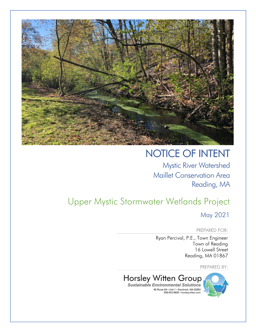 NOTICE of INTENT Mystic River Watershed Maillet Conservation Area Reading, MA