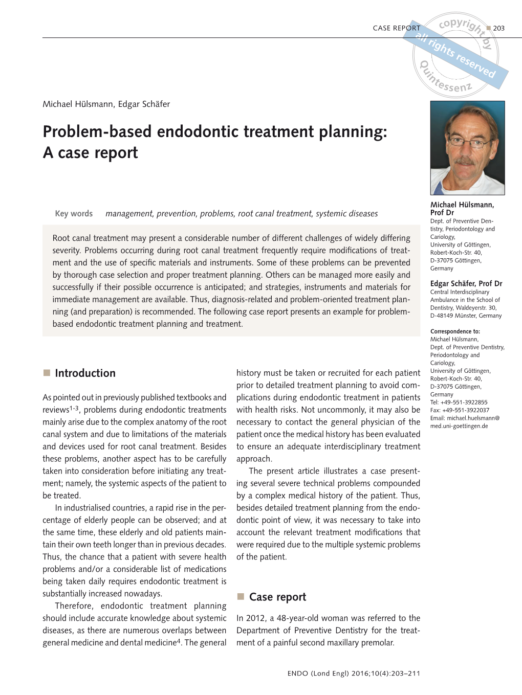 Problem-Based Endodontic Treatment Planning: a Case Report