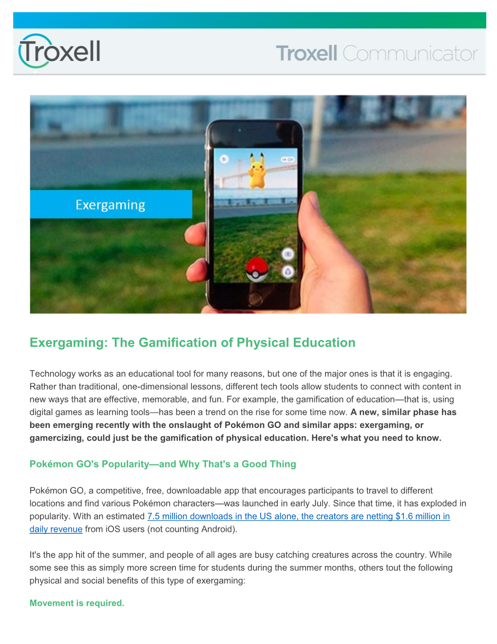 Exergaming: the Gamification of Physical Education
