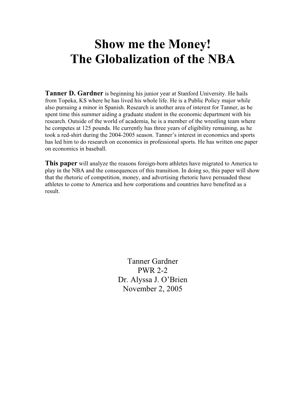 Show Me the Money! the Globalization of the NBA