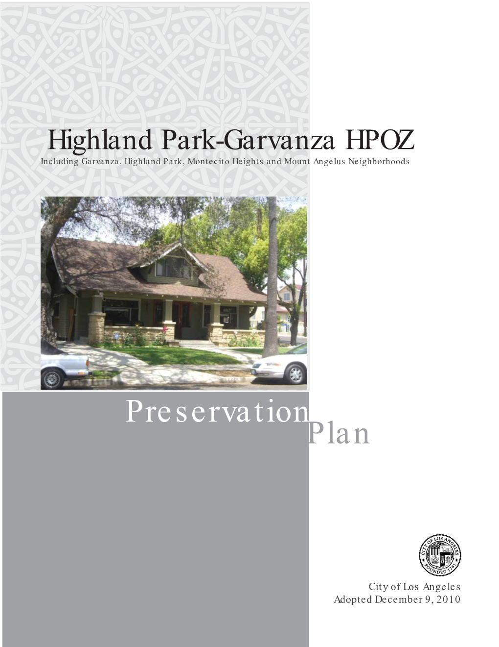 Historic Preservation Overlay Zone (HPOZ)