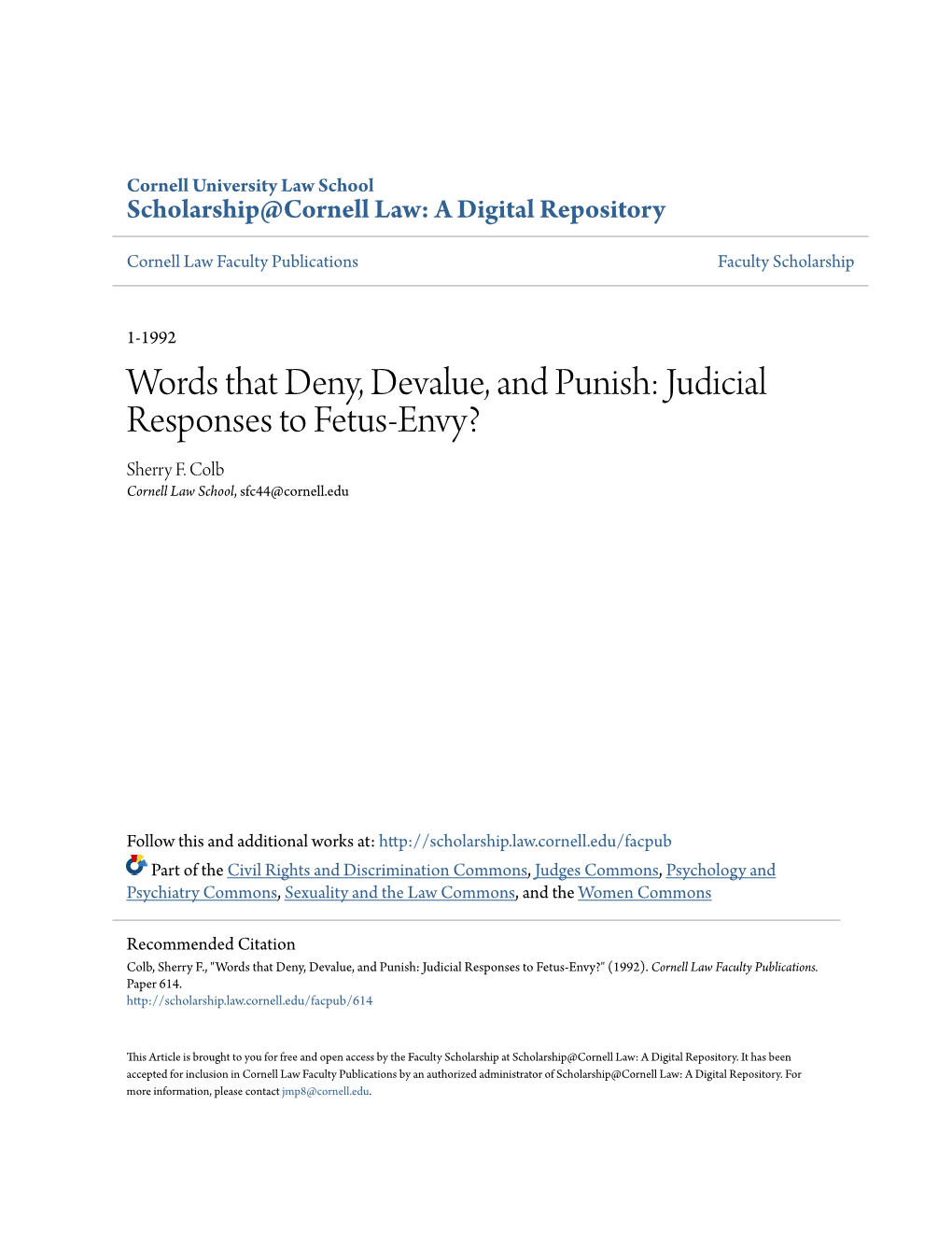 Words That Deny, Devalue, and Punish: Judicial Responses to Fetus-Envy? Sherry F