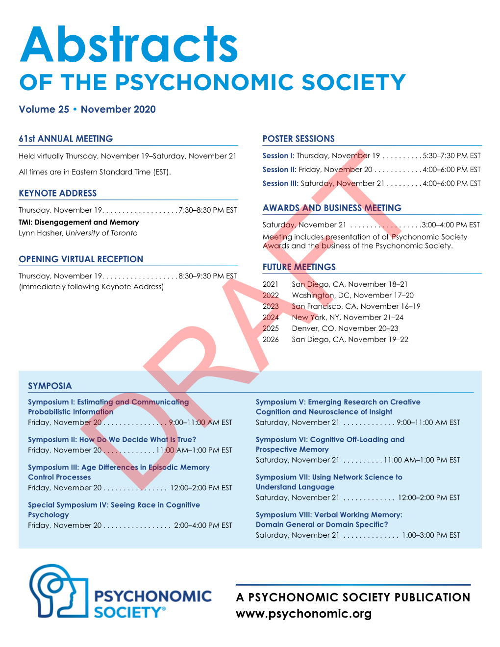 Abstracts of the PSYCHONOMIC SOCIETY Volume 25 • November 2020