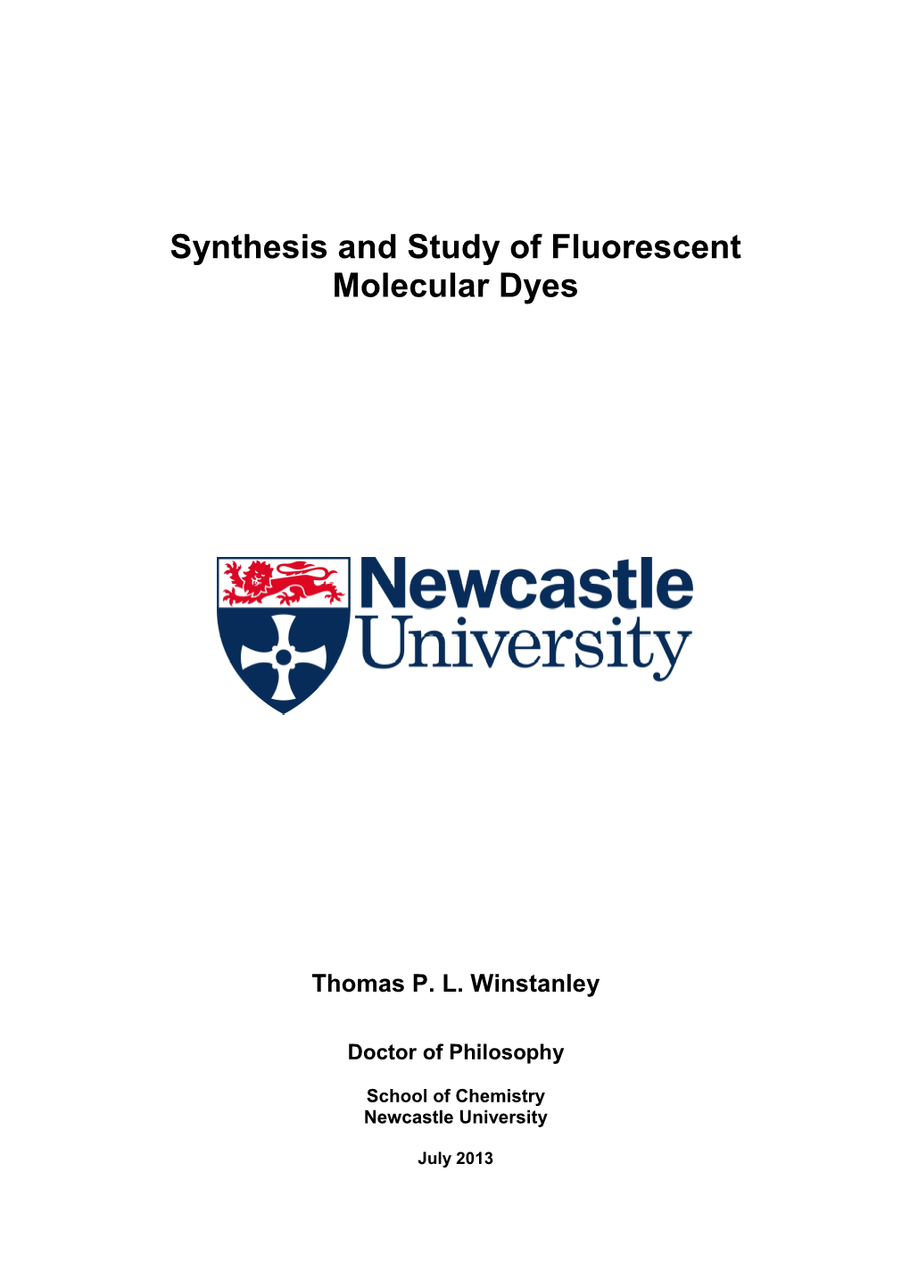Synthesis and Study of Fluorescent Molecular Dyes